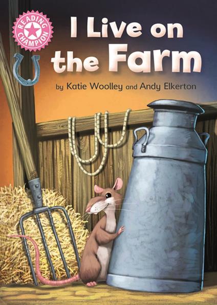 I Live on the Farm - Katie Woolley,Andy Elkerton - ebook