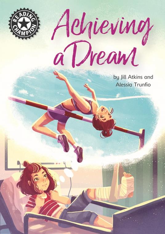 Achieving a Dream - Jill Atkins,Alessia Trunfio - ebook