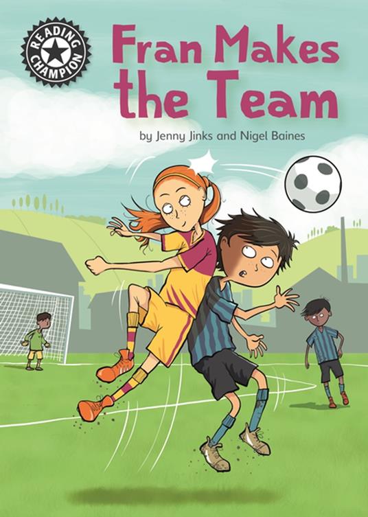 Fran Makes the Team - Jenny Jinks,Nigel Baines - ebook