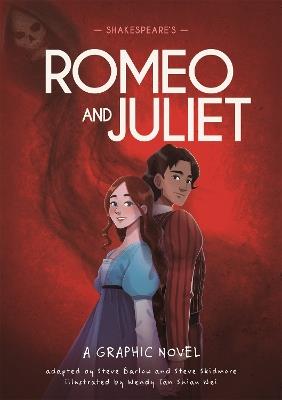 Classics in Graphics: Shakespeare's Romeo and Juliet: A Graphic Novel - Steve Barlow,Steve Skidmore - cover