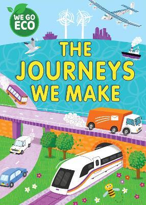 WE GO ECO: The Journeys We Make - Katie Woolley - cover