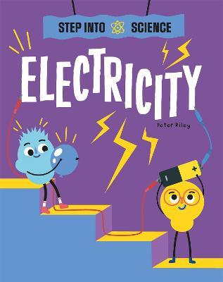 Step Into Science: Electricity - Peter Riley - cover