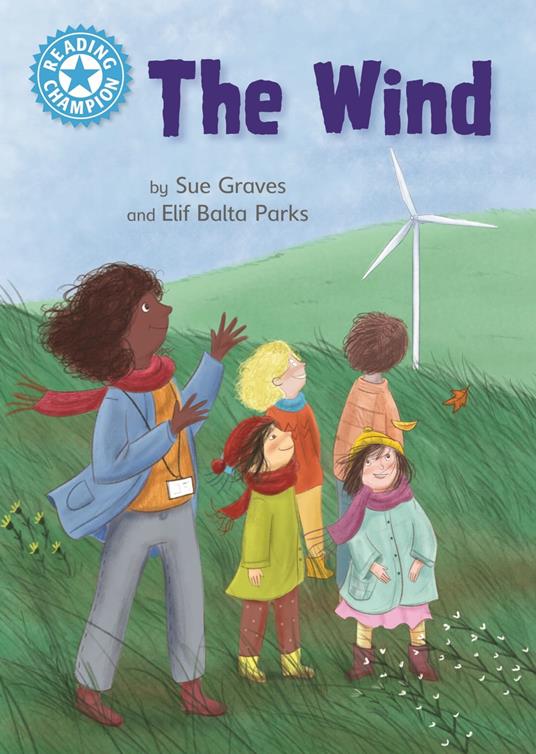 The Wind - Sue Graves,Elif Balta Parks - ebook