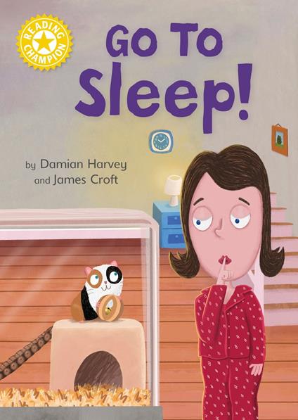 Go to Sleep! - Damian Harvey,James Croft - ebook
