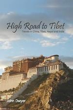 High Road To Tibet