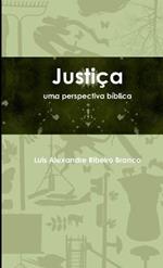 Justica, Uma Perspectiva Biblica