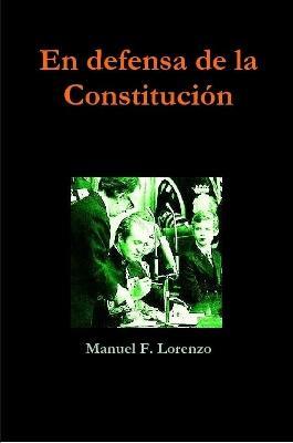 En defensa de la Constitucion - Manuel Fernandez Lorenzo - cover