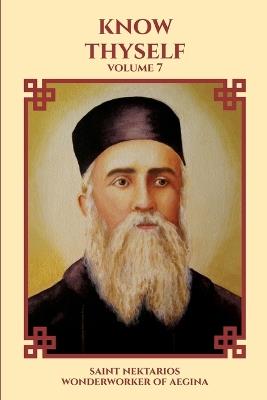 Know Thyself - Saint Nektarios Wonderworker of Aegina - cover