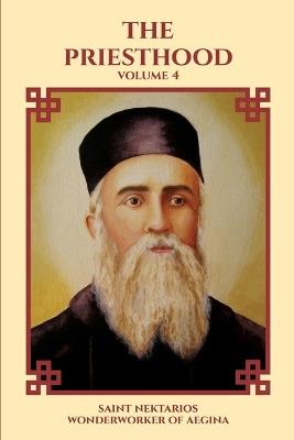 The Priesthood - Saint Nektarios Wonderworker of Aegina - cover