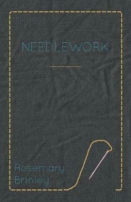 Needlework - Rosemary Brinley - cover