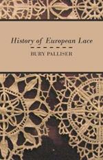 History of European Lace