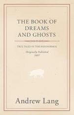 The Book Of Dreams And Ghosts