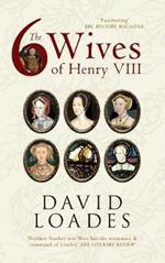 The Six Wives of Henry VIII