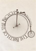 The Birth of the Bicycle - Nick Clayton - cover