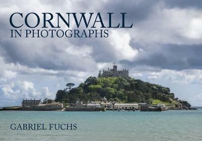 Cornwall in Photographs - Gabriel Fuchs - cover