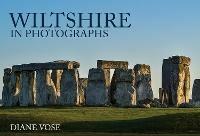 Wiltshire in Photographs - Diane Vose - cover