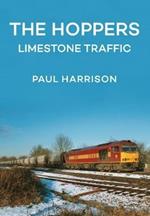 The Hoppers: Limestone Traffic