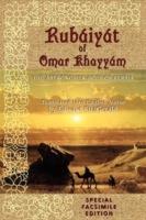 Rubaiyat of Omar Khayyam: Special Facsimile Edition - Keith Seddon,Edward Fitzgerald - cover