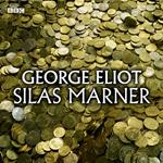 Silas Marner (Classic Serial)