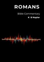 Romans: Bible Commentary