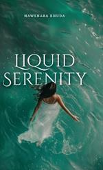 Liquid Serenity: ...her thoughts go deeper then most people want to dive...