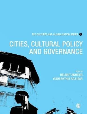 Cultures and Globalization: Cities, Cultural Policy and Governance - cover