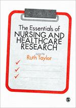 The Essentials of Nursing and Healthcare Research