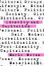 Identity and Capitalism