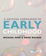 A Critical Companion to Early Childhood