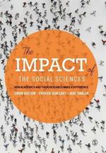 The Impact of the Social Sciences: How Academics and their Research Make a Difference