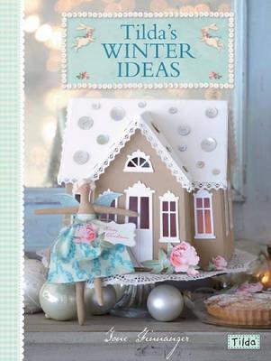 Tilda's Winter Ideas - Tone Finnanger - cover