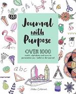 Journal with Purpose: Over 1000 motifs, alphabets and icons to personalize your bullet or dot journal