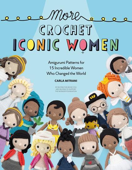 More Crochet Iconic Women