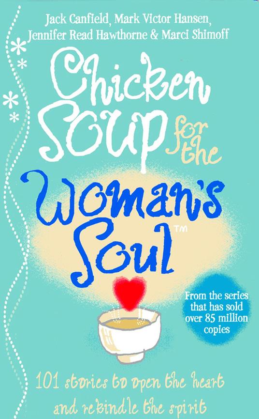 Chicken Soup for the Woman's Soul