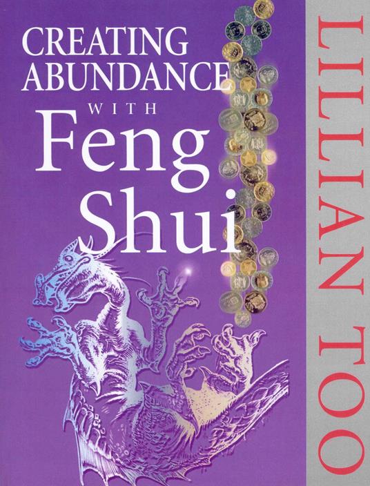 Creating Abundance With Feng Shui