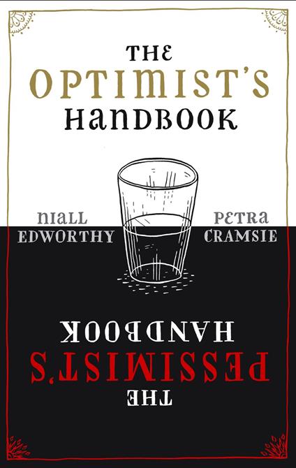 The Optimist's/Pessimist's Handbook