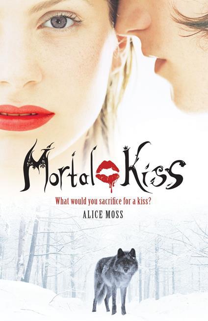 Mortal Kiss - Alice Moss - ebook