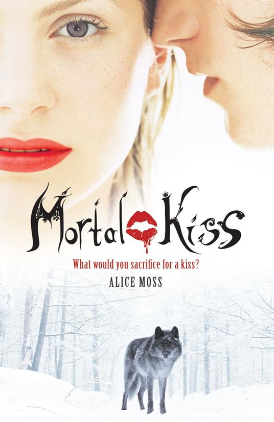 Mortal Kiss - Alice Moss - ebook