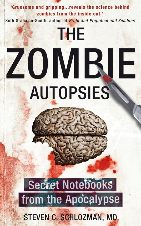 The Zombie Autopsies