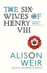 The Six Wives Of Henry VIII