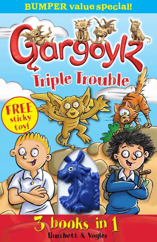 Gargoylz Triple Trouble - Jan Burchett,Sara Vogler - ebook