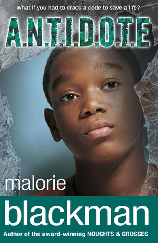 A.N.T.I.D.O.T.E. - Malorie Blackman - ebook
