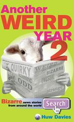 Another Weird Year II