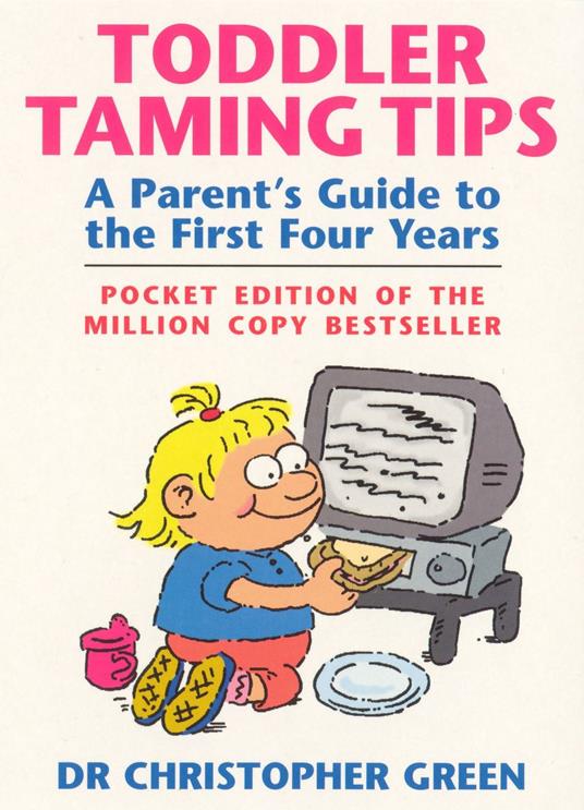 Toddler Taming Tips