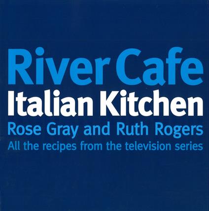 River Cafe Italian Kitchen