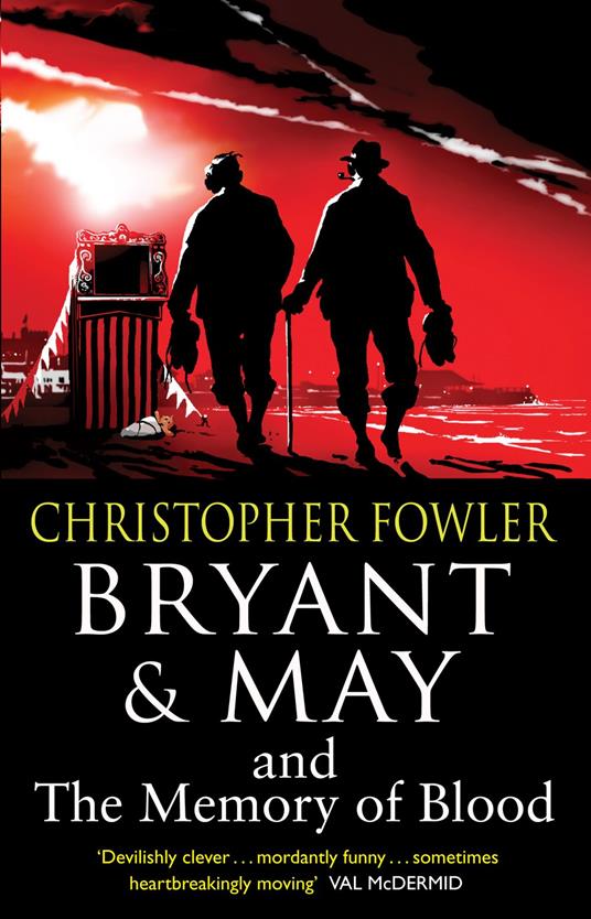 Bryant & May and the Memory of Blood