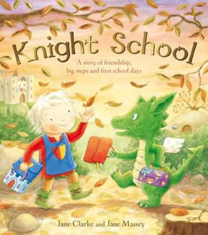 Knight School - Jane Clarke,Jane Massey - ebook