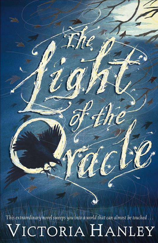 The Light Of The Oracle - Victoria Hanley - ebook