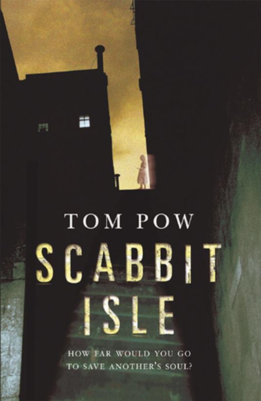 Scabbit Isle - Tom Pow - ebook