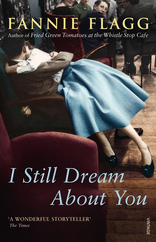 I Still Dream About You - Flagg, Fannie - Ebook in inglese - EPUB2